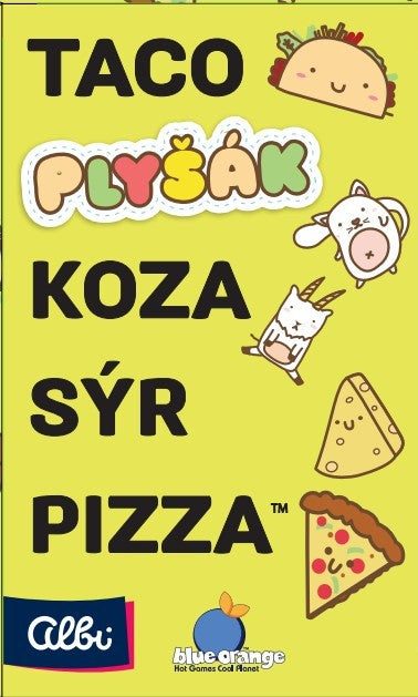 Taco, plyšák, koza, sýr, pizza