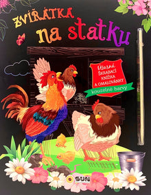Zvířátk na statku - úžasná škrábací knížka a omalovánky